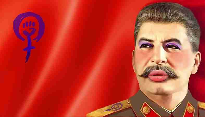 L'avanzata totalitaria del femminismo 1 stalin donna, femminismo, dittatura totalitaria