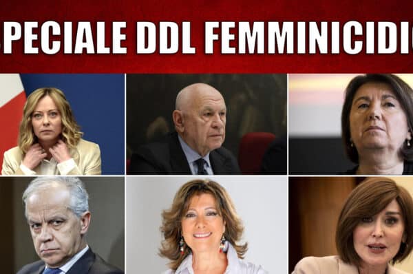 ddl femminicidio roccella piantedosi meloni nordio casellati bernini