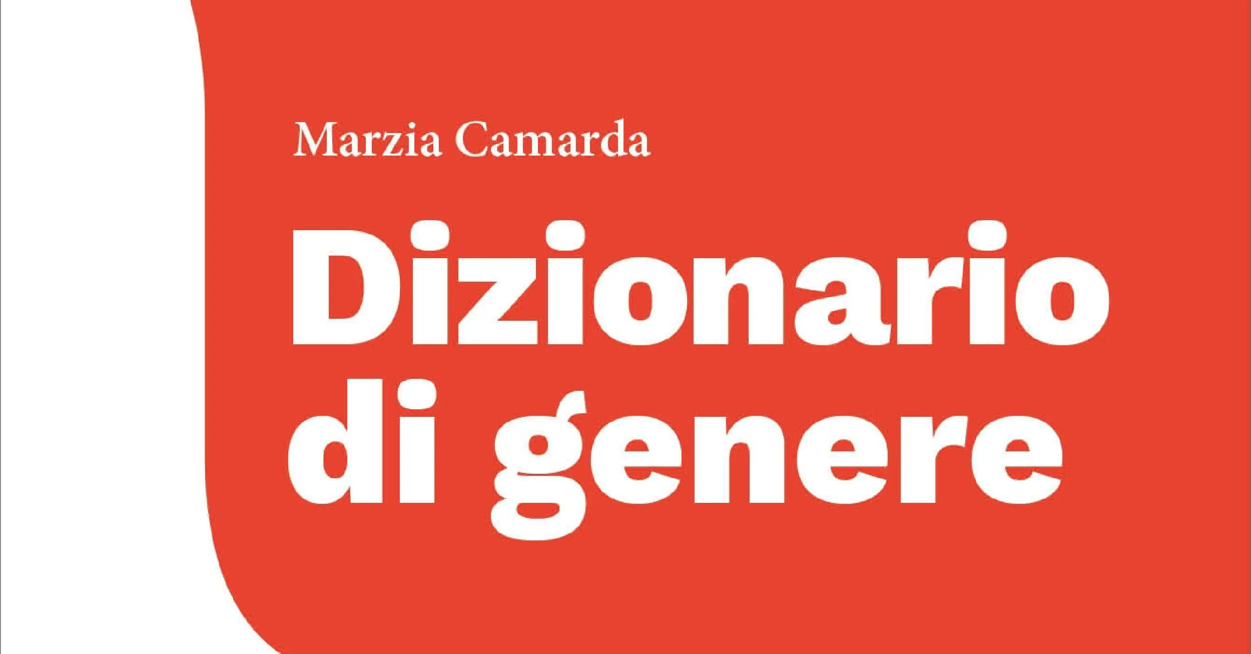 In arrivo il dizionario (femminista) per cambiare il mondo